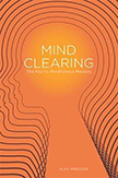 Mind clearing by Alice Whieldon